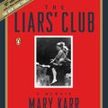 Cover Art for 9781101650738, The Liars’ Club by Mary Karr