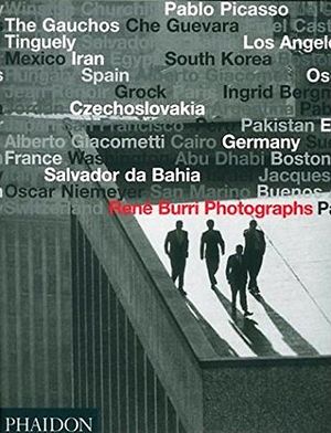 Cover Art for 9780714847597, Rene Burri Photographs by Hans-Michael Koetzle