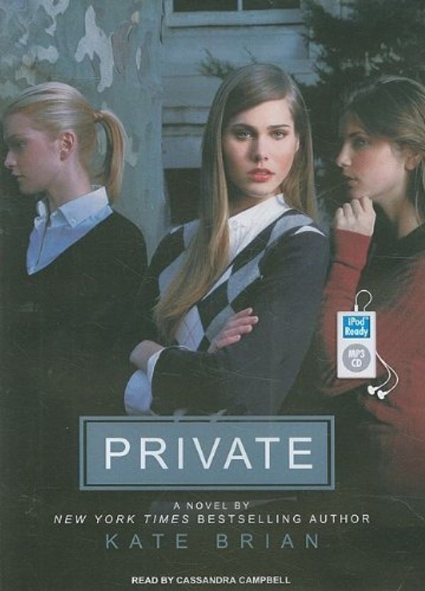 Cover Art for B0064XM3OS, Private by Kate Brian