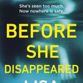 Cover Art for 9781432885366, Before She Disappeared by Lisa Gardner