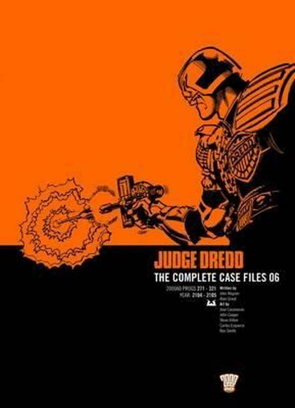 Cover Art for 9781905437092, Judge Dredd: Complete Case Files v. 6 by John Wagner, Alan Grant