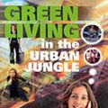 Cover Art for 9781903998045, Green Living in the Urban Jungle by Lucy Siegle