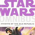 Cover Art for 0884803596386, Star Wars Omnibus: Knights of the Old Republic Volume 3 by John Jackson Miller