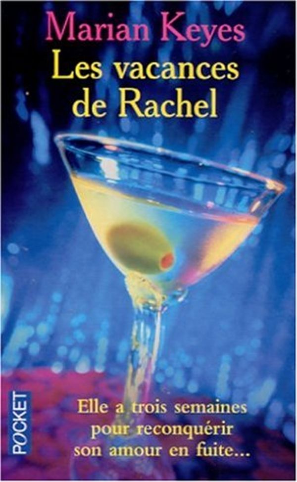 Cover Art for 9782266108270, Les Vacances de Rachel by Marian Keyes