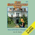 Cover Art for B07R8G5PLW, Stacey and the Mystery of Stoneybrook: The Baby-Sitters Club, Book 35 by Ann M. Martin