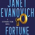 Cover Art for 9781472246202, Fortune and Glory by Janet Evanovich