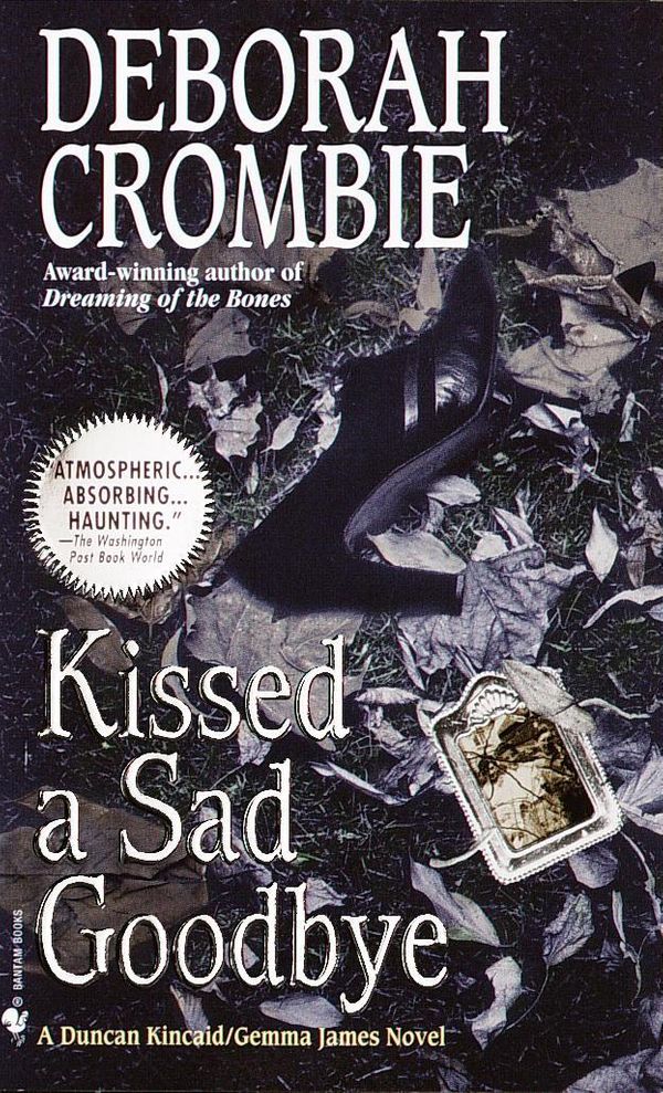 Cover Art for 9780307789396, Kissed a Sad Goodbye by Deborah Crombie