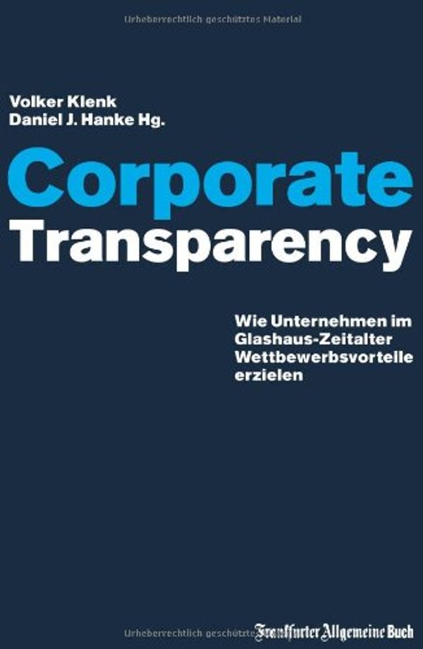 Cover Art for 9783899812107, Corporate Transparency by Volker Klenk