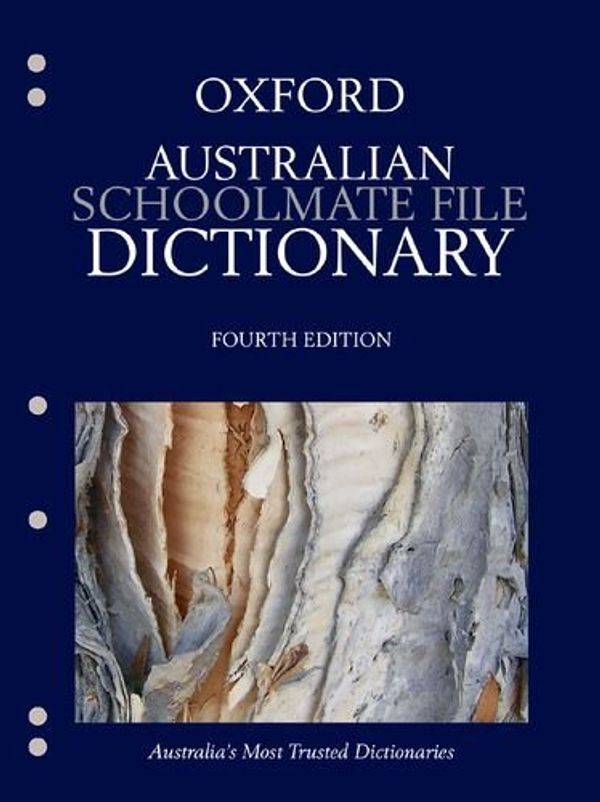 Cover Art for 9780195553611, Australian Schoolmate File Dictionary by Mark Gwynn