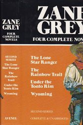 Cover Art for 9780517394571, Zane Grey: 2nd Series 4 Complete Novels by Zane Grey