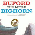Cover Art for 9780395203378, Buford the Little Bighorn by Bill Peet