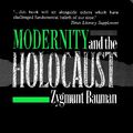 Cover Art for 9780745606859, Modernity and the Holocaust by Zygmunt Bauman