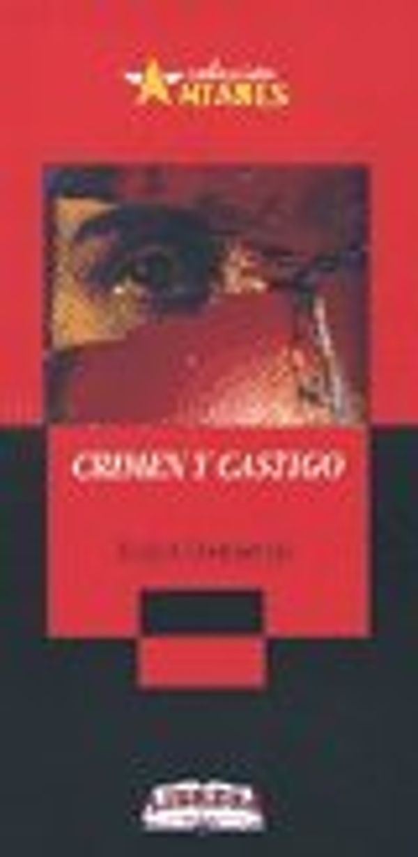 Cover Art for 9789978809891, CRIMEN Y CASTIGO Antares by Dostoievsky F