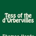 Cover Art for 9781492303039, Tess of the D'Urbervilles by Thomas Hardy