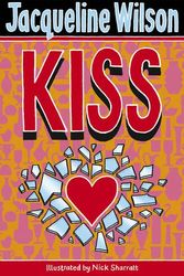 Cover Art for 9781407043173, Kiss by Jacqueline Wilson