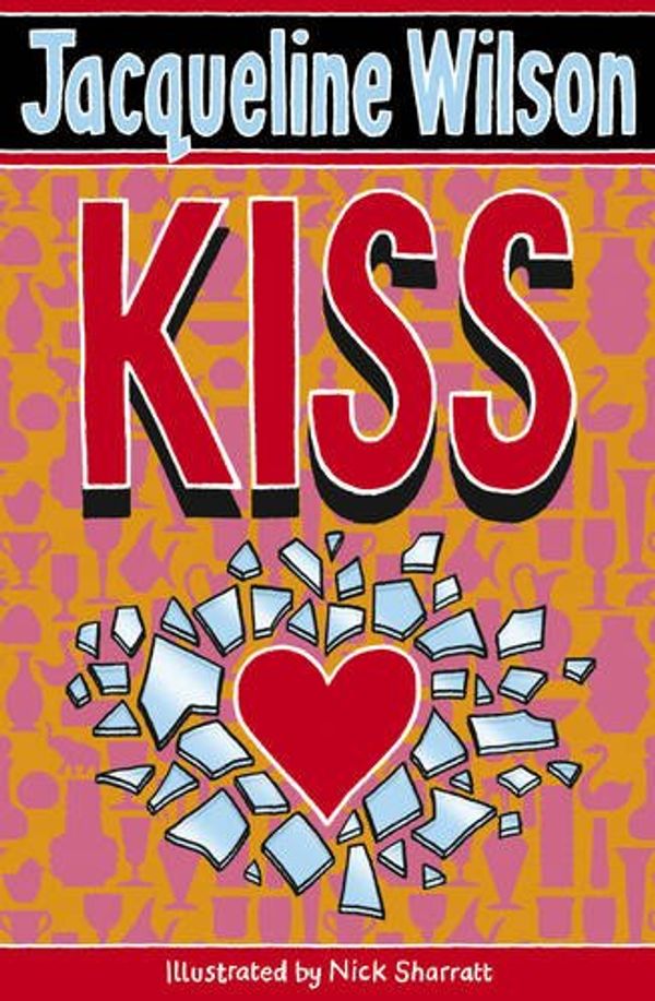 Cover Art for 9781407043173, Kiss by Jacqueline Wilson