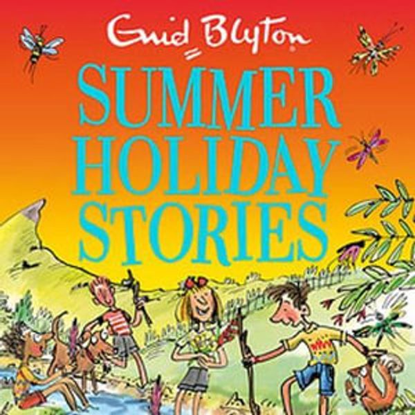 Cover Art for 9781444941067, Summer Holiday Stories: 22 Sunny Tales by Enid Blyton