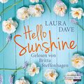Cover Art for B07BQPVRPJ, Hello, Sunshine by Laura Dave