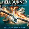 Cover Art for 9780241612040, Clive Cussler's Hellburner by Mike Maden
