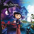 Cover Art for 9780747597308, Coraline - Film Tie-In Edition by Neil Gaiman