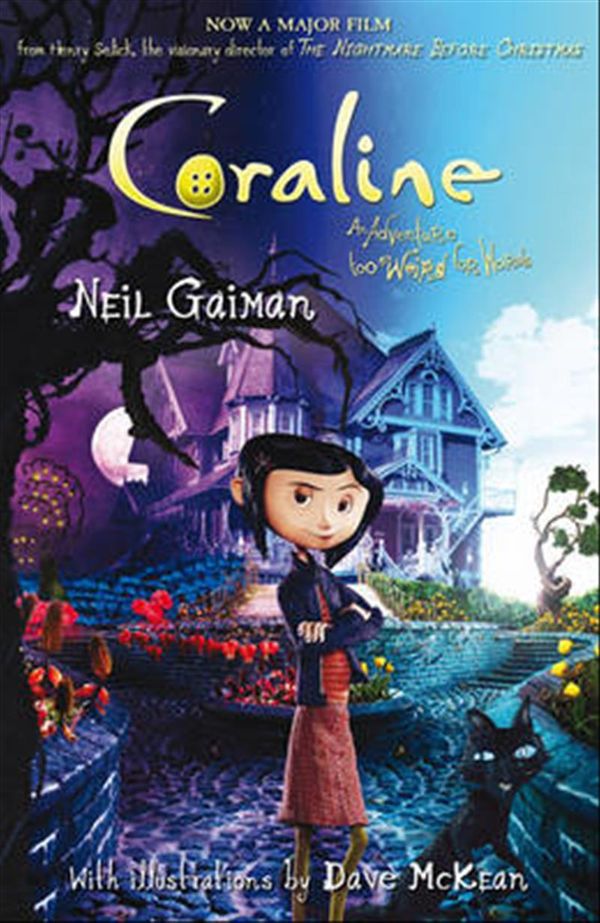 Cover Art for 9780747597308, Coraline - Film Tie-In Edition by Neil Gaiman