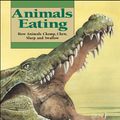 Cover Art for 9781550745771, Animals Eating by Pamela Hickman