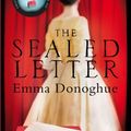 Cover Art for 9781447205982, The Sealed Letter by Emma Donoghue
