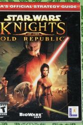 Cover Art for 9780761544449, Star Wars: Knights of the Old Republic (Prima's Official Strategy Guide) by Prima Games