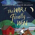 Cover Art for 9780698197138, The War I Finally Won by Kimberly Brubaker Bradley