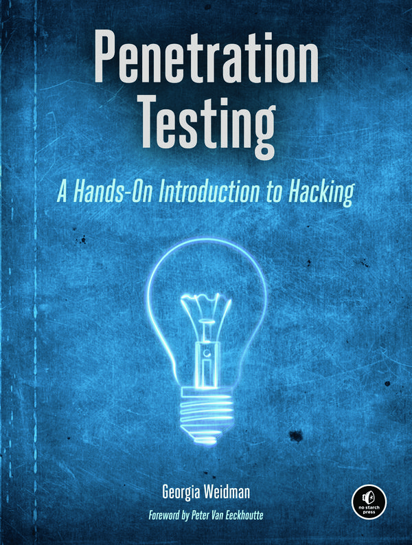 Cover Art for 9781593275648, Penetration Testing: A Hands-On Introduction to Hacking by Georgia Weidman
