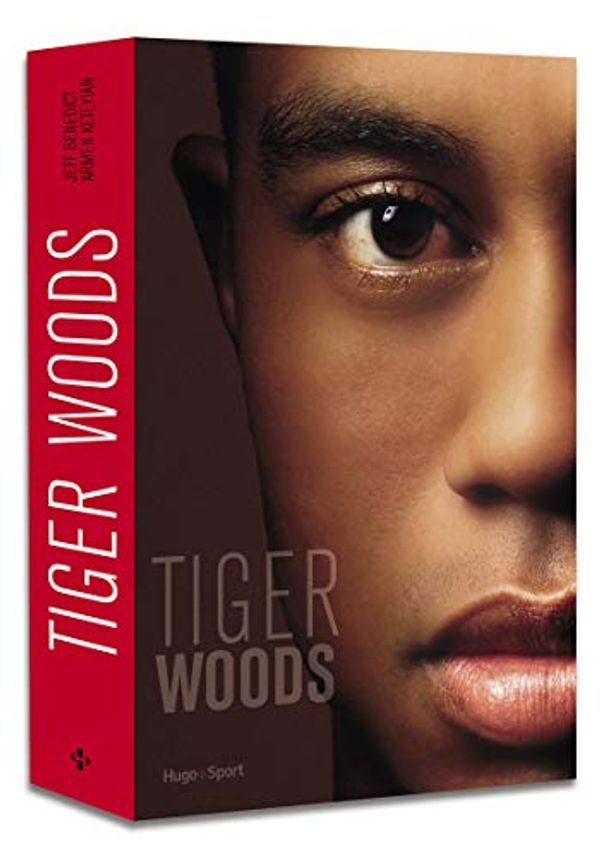 Cover Art for 9782755638585, Tiger Woods by Benedict Jeff, Keteyian Armen