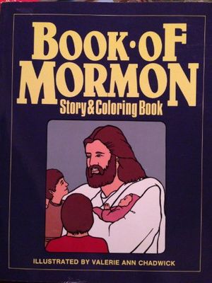 Cover Art for 9780875797021, Book of Mormon Story and Coloring Book by Valerie A. Chadwick