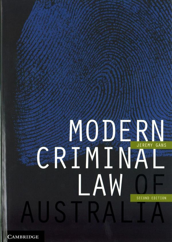 Cover Art for 9781107565975, Modern Criminal Law of Australia by Jeremy Gans