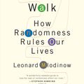 Cover Art for 9780307377548, The Drunkard's Walk by Leonard Mlodinow