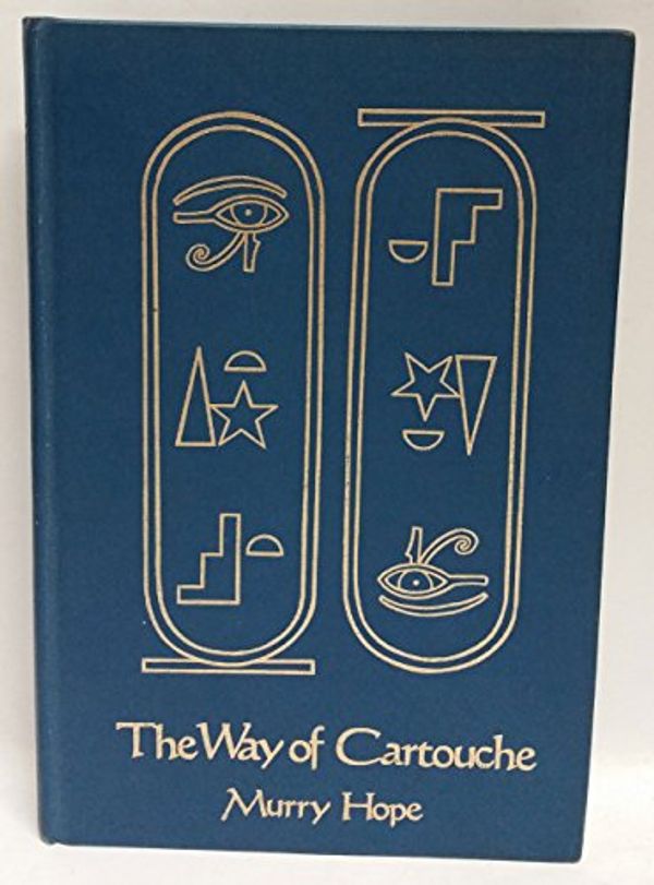 Cover Art for 9780207152511, Way of Cartouche by Murry Hope