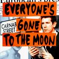 Cover Art for 9780679448310, Everyone's Gone to the Moon by Philip Norman