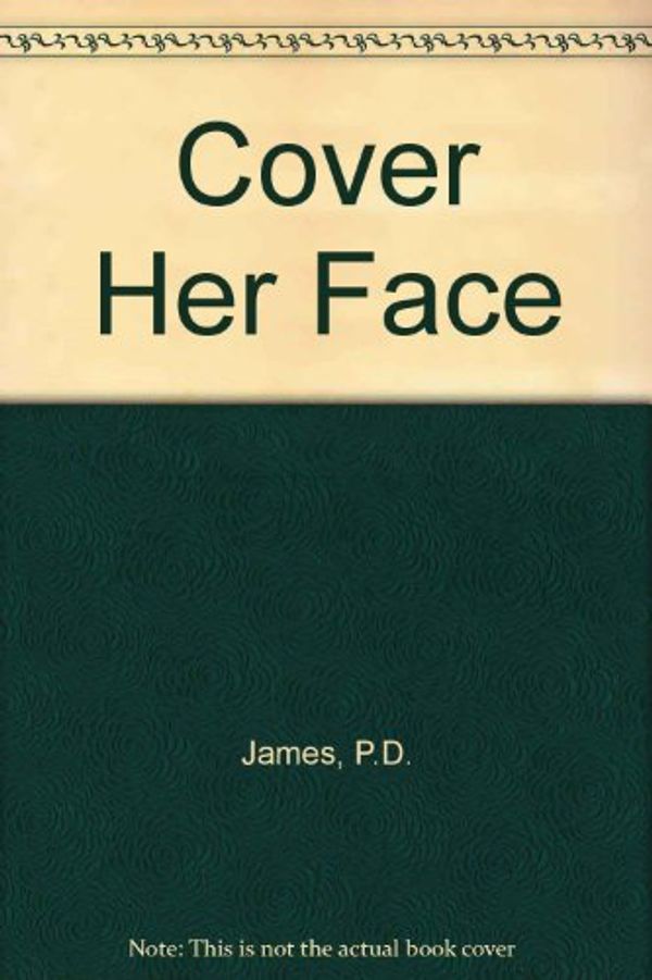 Cover Art for 9780140278521, Cover Her Face by P.d. James