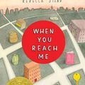 Cover Art for 9780385737425, When You Reach Me by Rebecca Stead