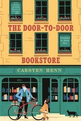 Cover Art for 9781786583062, The Door-to-Door Bookstore: The heartwarming and uplifting book about the power of reading by Carsten Henn