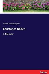 Cover Art for 9783337380243, Constance Naden: A Memoir by William Richard Hughes Hughes