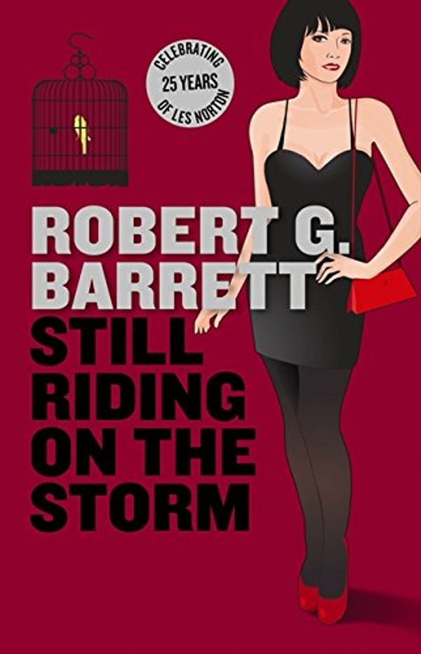 Cover Art for 9780732295042, Still Riding on the Storm by Robert G. Barrett