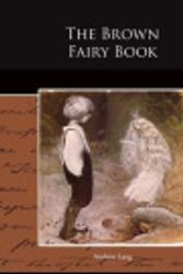 Cover Art for 9781438522470, The Brown Fairy Book by Andrew Lang