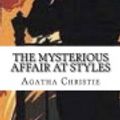 Cover Art for 9781533096333, The Mysterious Affair at Styles by Agatha Christie