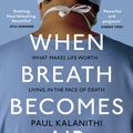 Cover Art for 9781529110944, When Breath Becomes Air by Paul Kalanithi