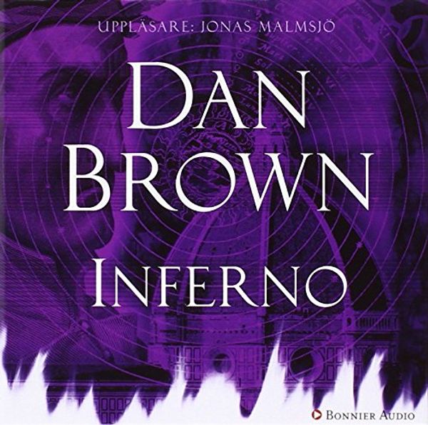 Cover Art for 9789174332117, Inferno by Brown, Dan, John Eyre Jonas Malmsjö u. a.: