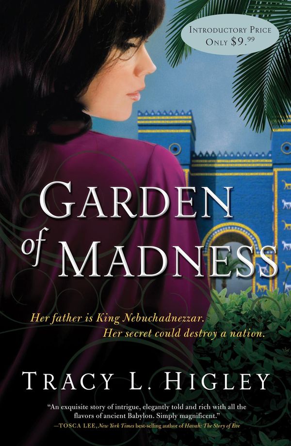 Cover Art for 9781401686819, Garden of Madness by Tracy Higley