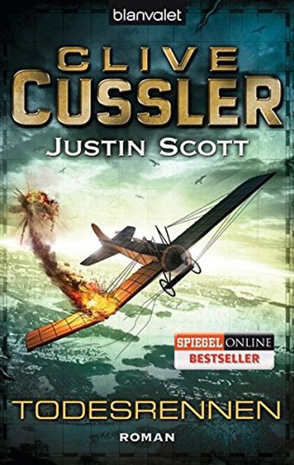 Cover Art for 9783442381678, Todesrennen by Clive Cussler, Justin Scott