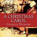 Cover Art for 9781541069619, A Christmas Carol by Charles Dickens