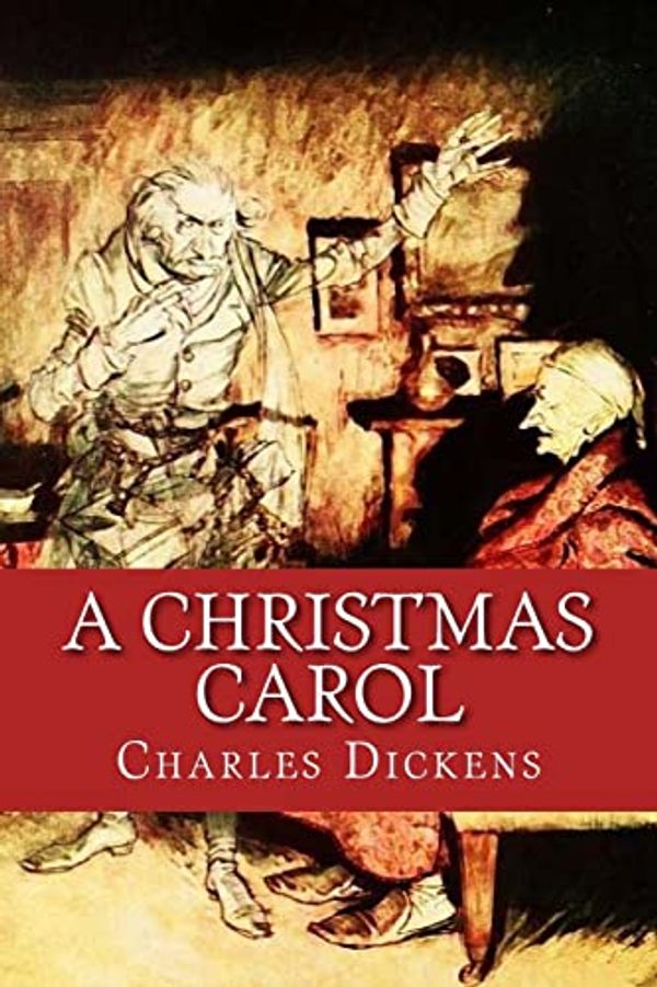 Cover Art for 9781541069619, A Christmas Carol by Charles Dickens