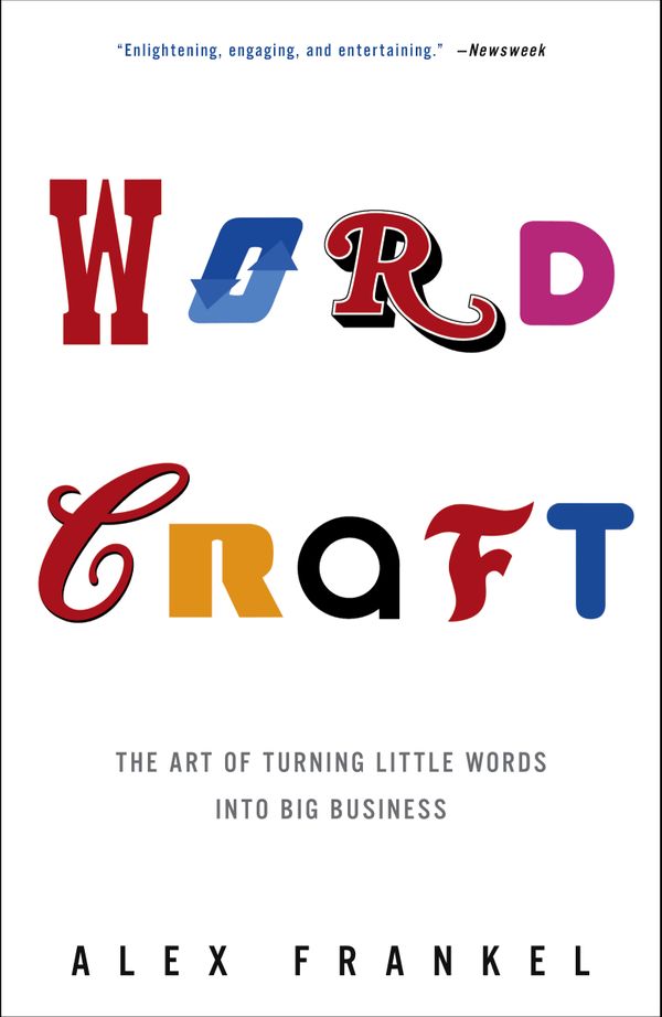 Cover Art for 9781400051052, Wordcraft by Alex Frankel